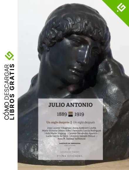Julio Antonio 1889-1919: Un segle despr&eacute;s/Un siglo despu&eacute;s: 41 (Tamarit)