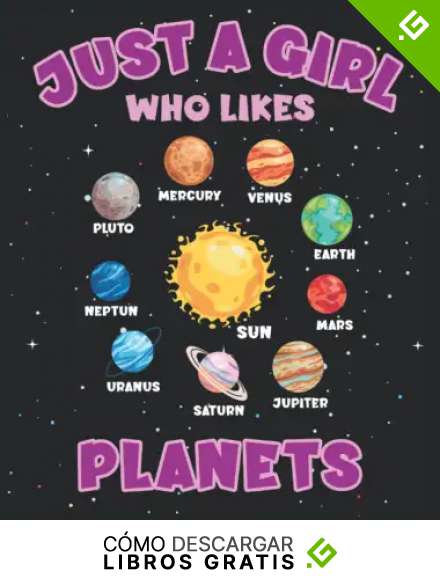 Just A Girl Who Likes Planets: Cuaderno | Cuadriculado | A cuadros, Carta (21,59 x 27,94 cm), 120 p&aacute;ginas, papel crema, cubierta mate