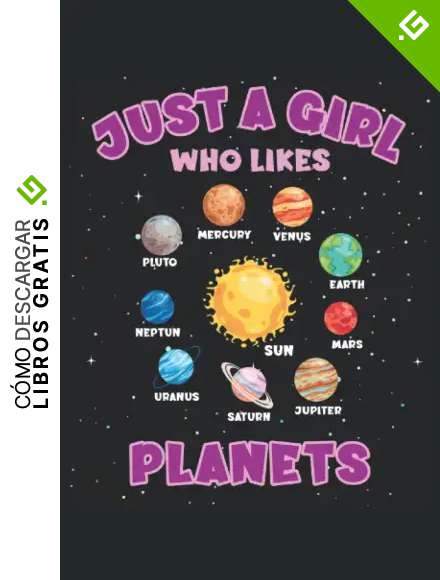 Just A Girl Who Likes Planets: Cuaderno de l&iacute;neas forrado, DIN A5 (13,97x21,59 cm), 120 p&aacute;ginas, papel color crema, cubierta mate