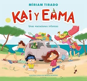 Kai y Emma 2 - Unas vacaciones intensas