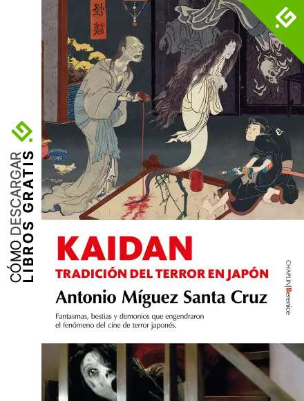 Kaidan: Tradici&oacute;n del terror en Jap&oacute;n (Cine)