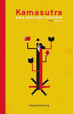 Kamasutra Para Domingos Lluviosos (EL CHICO AMARILLO)