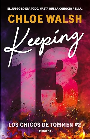 Keeping 13 (Los chicos de Tommen 2) (Lo m&aacute;s visto)