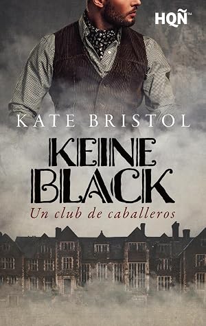 Keine Black. Un club de caballeros (HQ&Ntilde; n&ordm; 399)