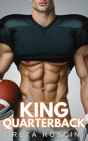 King Quarterback: Novela rom&aacute;ntica deportiva