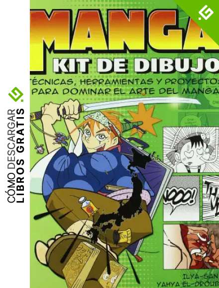 Kit completo de dibujo manga: 63 (Artes, t&eacute;cnicas y m&eacute;todos)