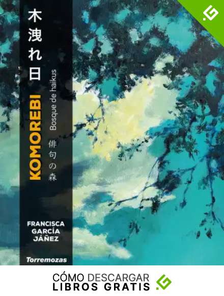 Komorebi: Bosque de haikus