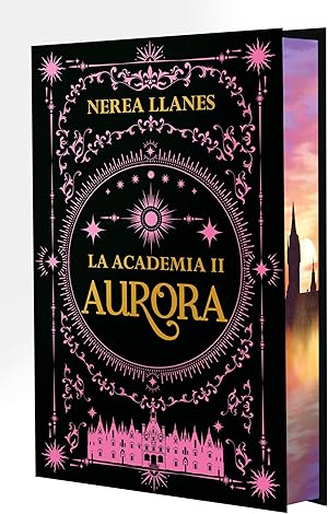 La Academia 2. Aurora: Edición con cantos tintados (Ficción)