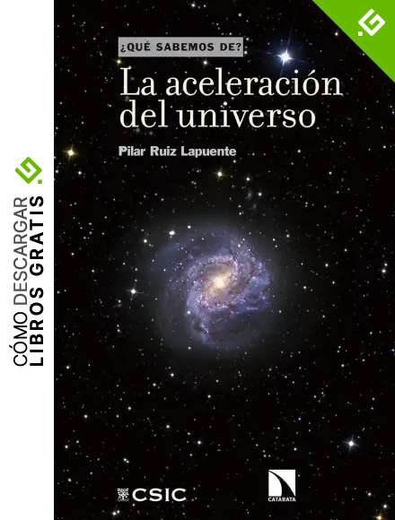 La aceleraci&oacute;n del universo (Qu&eacute; sabemos de)