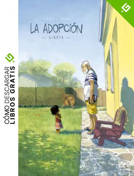 La Adopci&oacute;n - Tomo 1: Qinaya