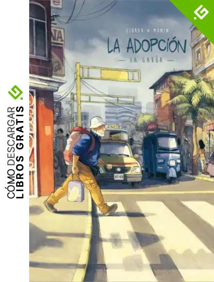 La Adopci&oacute;n - Tomo 2: La Gar&uacute;a