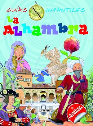 La Alhambra (Gu&iacute;as infantiles) - 9788467729108
