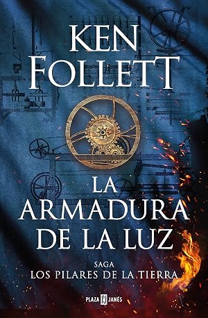 La armadura de la luz (Saga Los pilares de la Tierra 4) (&Eacute;xitos)