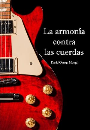 La armon&iacute;a contra las cuerdas