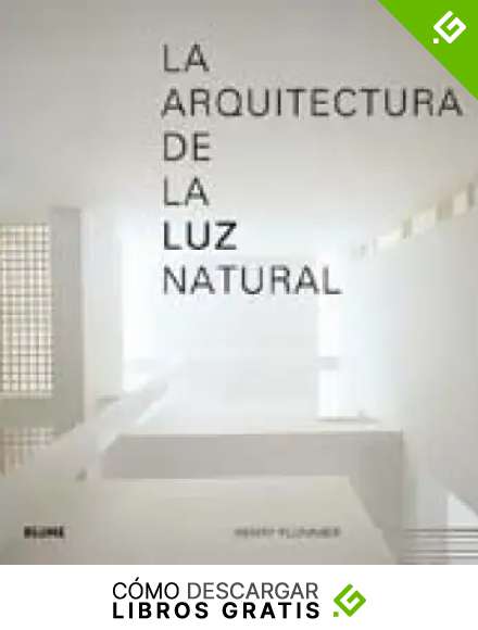 La arquitectura de la luz natural