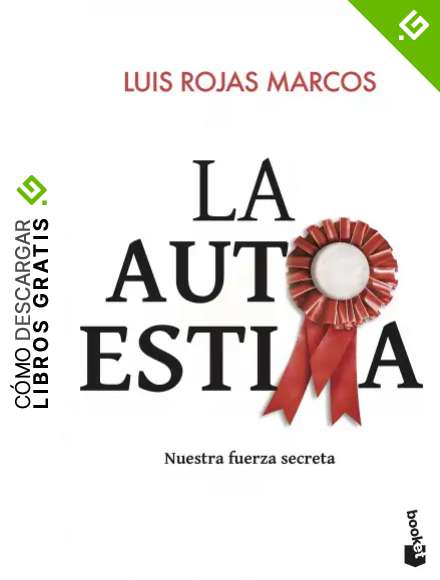 La autoestima (Pr&aacute;cticos siglo XXI)