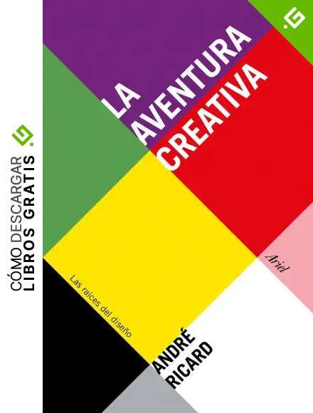 La aventura creativa: Las ra&iacute;ces del dise&ntilde;o (Ariel)