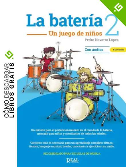LA BATERIA 2 UN JUEGO DE NI&Ntilde;OS