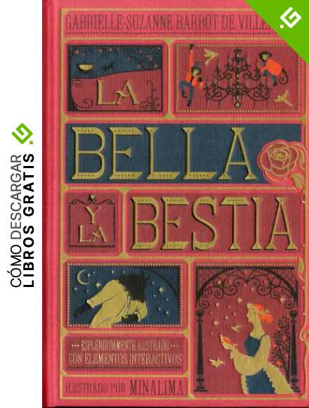 La bella y la bestia (Cl&aacute;sicos ilustrados de MinaLima)