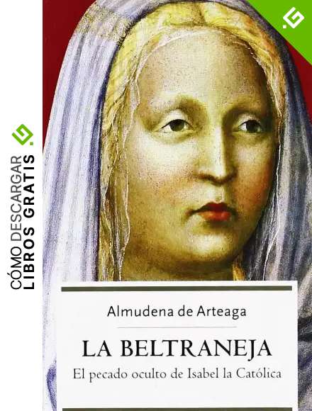 LA BELTRANEJA. : El pecado oculto de Isabel la Cat&oacute;lica