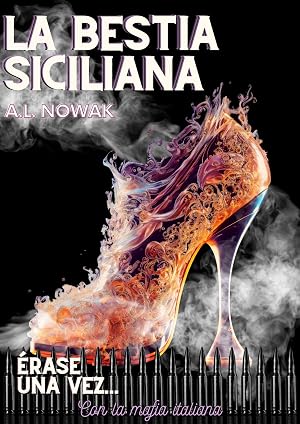 La Bestia siciliana: &Eacute;rase una vez... la mafia italiana