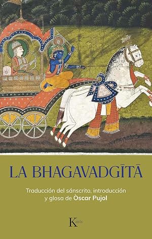 La Bhagavadgītā (Cl&aacute;sicos)