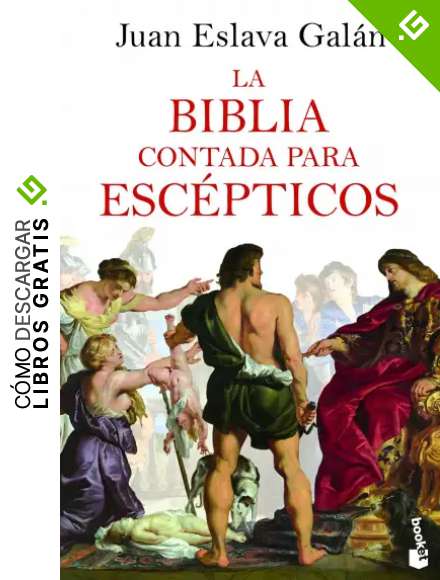 La Biblia contada para esc&eacute;pticos (Divulgaci&oacute;n)