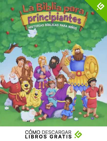 La Biblia Para Principiantes: Historias B&iacute;blicas Para Ni&ntilde;os: Historias biblicas para ninos / Bible Stories for Children (Beginner's Bible)