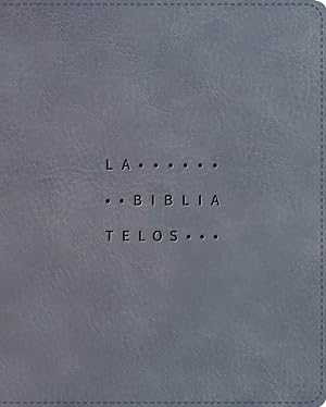 La Biblia Telos para J&oacute;venes: Nueva Version International, Gris, Leathersoft, Una gu&iacute;a para el estudiante a trav&eacute;s de las Escrituras, Comfort Print