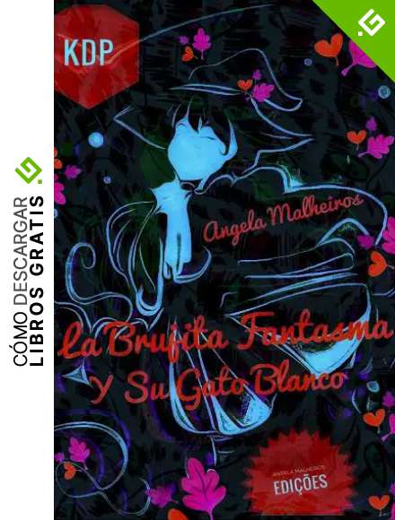 LA BRUJITA FANTASMA Y SU GATO BLANCO