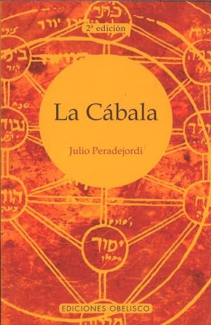 La c&aacute;bala (CABALA Y JUDAISMO)