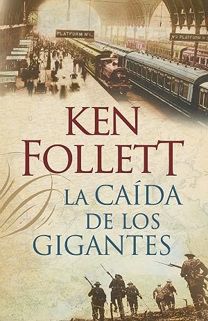 La ca&iacute;da de los gigantes (The Century)