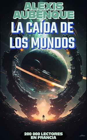 LA CA&Iacute;DA DE LOS MUNDOS