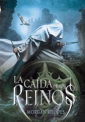La ca&iacute;da de los reinos: 1
