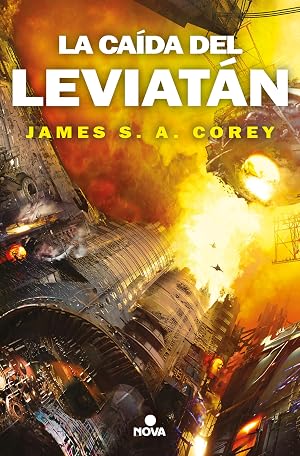 La ca&iacute;da del Leviat&aacute;n (The Expanse 9) (Nova)