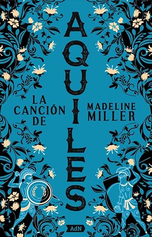 La canci&oacute;n de Aquiles [AdN] (13/20)