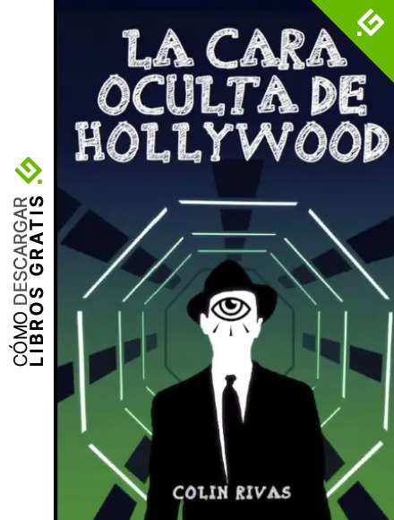 LA CARA OCULTA DE HOLLYWOOD