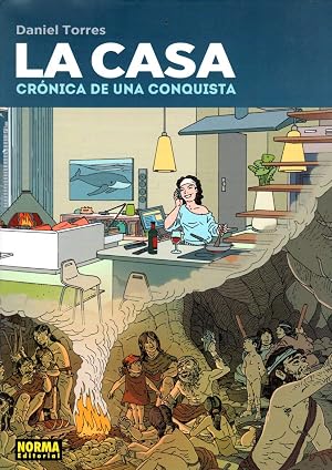 LA CASA ""DANIEL TORRES""": CR&Oacute;NICA DE UNA CONQUISTA (SIN COLECCION)