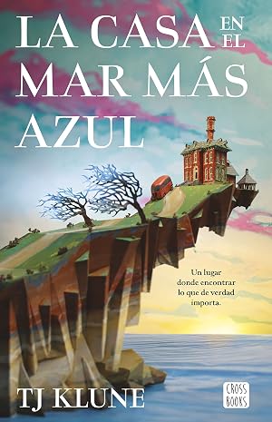 La casa en el mar m&aacute;s azul (Ficci&oacute;n)