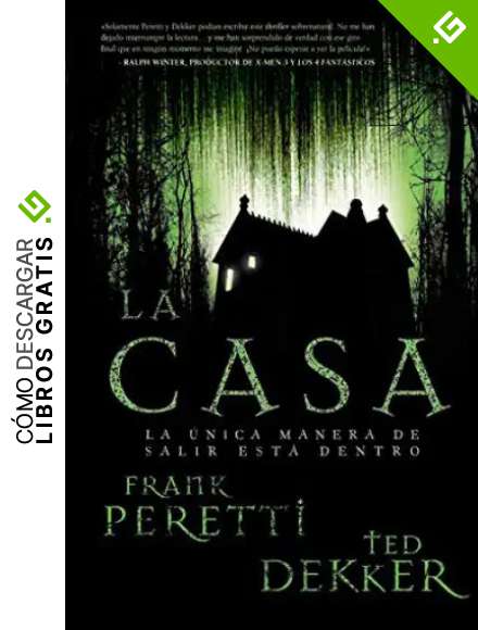 La Casa = House: La &uacute;nica manera de salir est&aacute; dentro