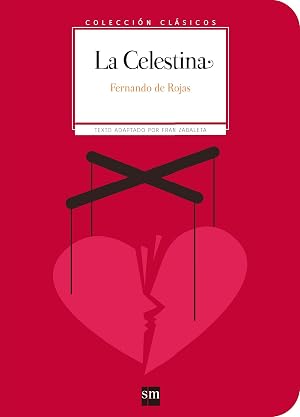 La Celestina (Cl&aacute;sicos)