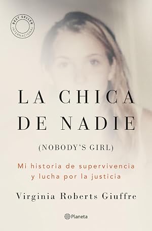 La chica de nadie: Mi historia de supervivencia y lucha por la justicia (No Ficci&oacute;n)