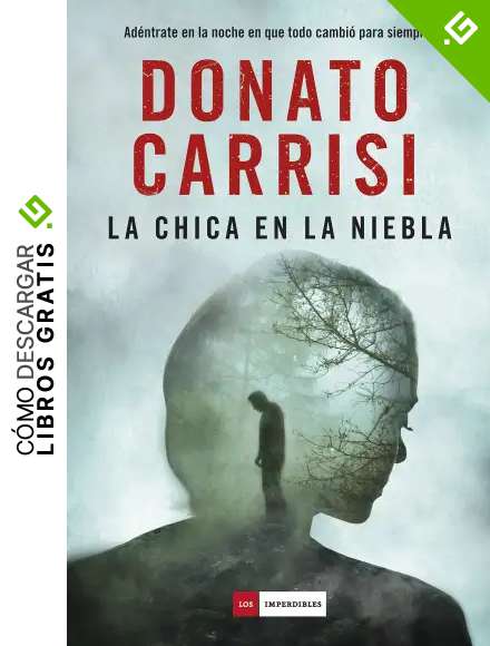 La chica en la niebla (LOS IMPERDIBLES)