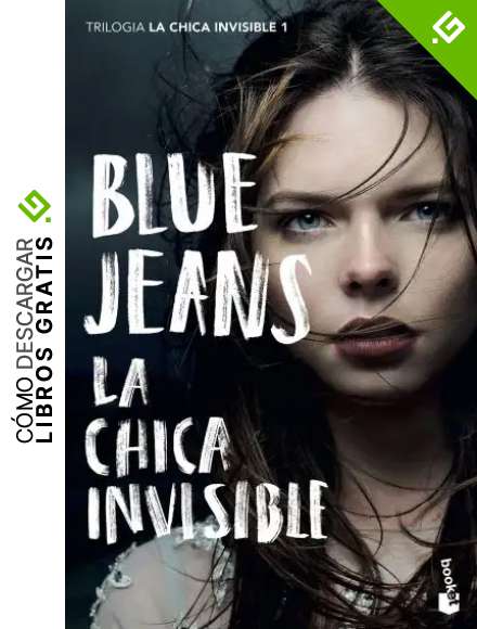 La chica invisible: Trilog&iacute;a La chica invisible 1 (Bestseller)