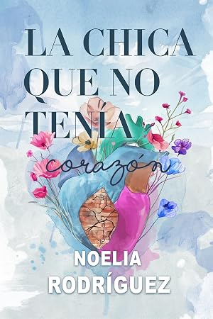 La chica que no ten&iacute;a coraz&oacute;n