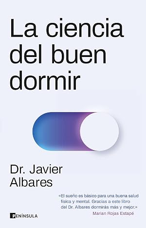 La ciencia del buen dormir (PENINSULA)