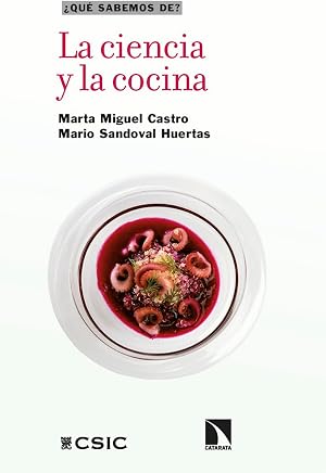 La ciencia y la cocina: 152 (QUE SABEMOS DE?)
