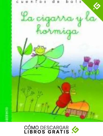 La cigarra y la hormiga (Cuentos de bolsillo)