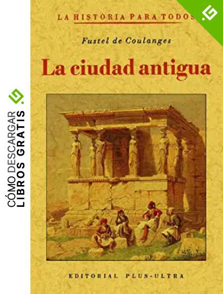 La Ciudad Antigua