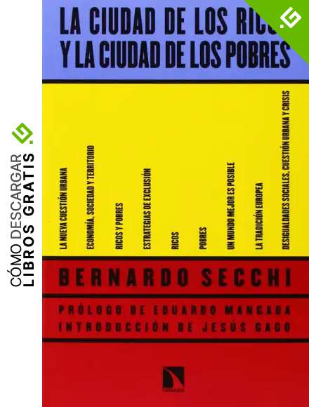 La Ciudad de Los Ricos y la Ciudad de Los Pobres (COLECCION MAYOR)